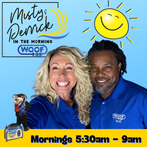 The WOOF FM Morning Show – 99 7 WOOF FM